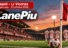 Empoli–Lr Vicenza, biglietti ospiti in vendita: prezzi e restrizioni Lr Vicenza, copertina LanePiù per la trasferta di Empoli