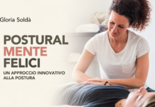 Gloria Soldà pubblica “PosturalMente felici”, un metodo nato in vent’anni di lavoro a Valdagno PosturalMente felici di Gloria Soldà, chinesiologa di Valdagno e autrice del libro