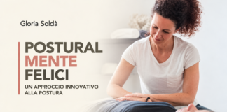 Gloria Soldà pubblica “PosturalMente felici”, un metodo nato in vent’anni di lavoro a Valdagno PosturalMente felici di Gloria Soldà, chinesiologa di Valdagno e autrice del libro