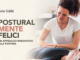 Gloria Soldà pubblica “PosturalMente felici”, un metodo nato in vent’anni di lavoro a Valdagno PosturalMente felici di Gloria Soldà, chinesiologa di Valdagno e autrice del libro